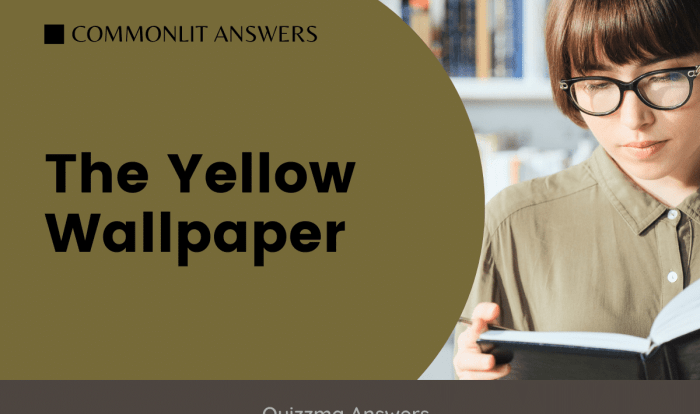 The yellow wallpaper commonlit assessment answers